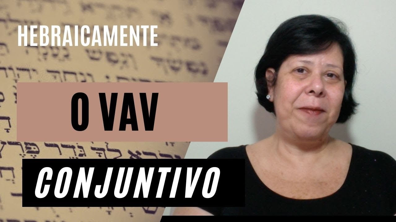 17. Vav Conjuntivo