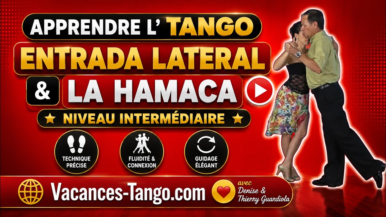 Apprendre le Tango   Entrada lateral & hamaca