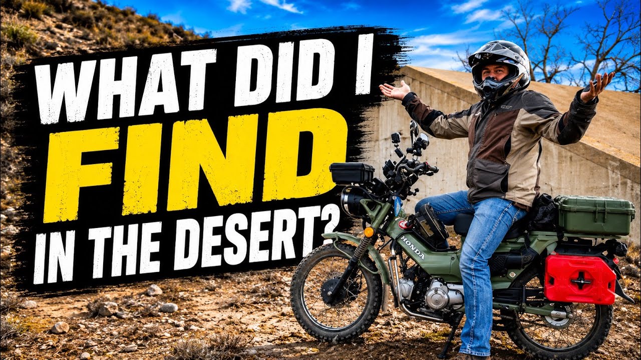 Я нашел его на своем мотоцикле Honda CT125 в пустыне.