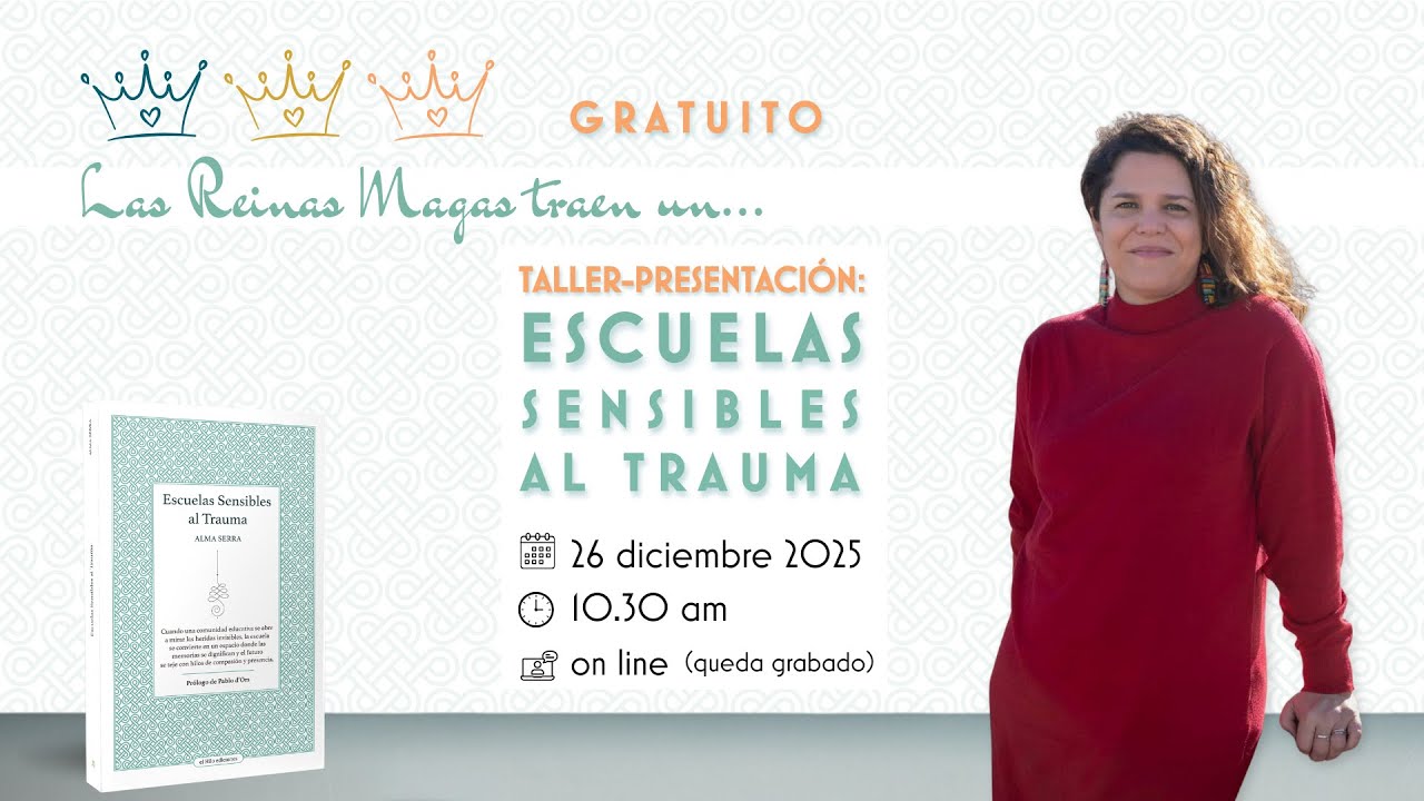 TALLER PRESENTACIÓN: ESCUELAS SENSIBLES AL TRAUMA