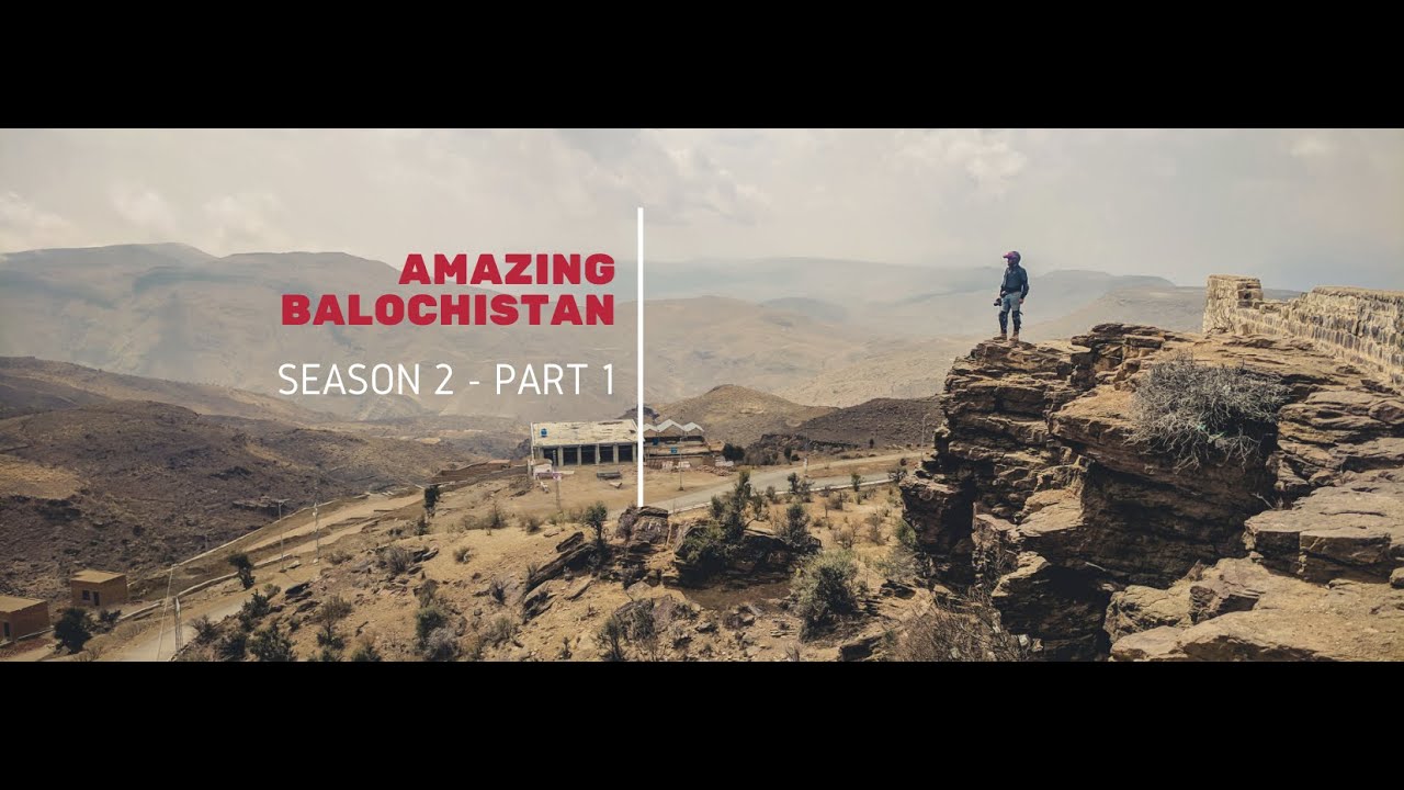 Balochistan Documentary - S2 Ep 1 Sakhi Sarwar Darbar - Girdu Pass - Fort Munro - Loralai - Sanjawi