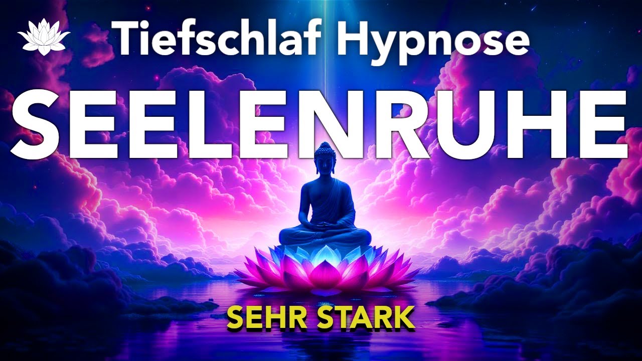 Tiefschlaf Hypnose 🧘&zwj;♂️ (Sehr Stark!!) PANIK, UNRUHE & ANGST L&Ouml;SEN - Tief Entspannen