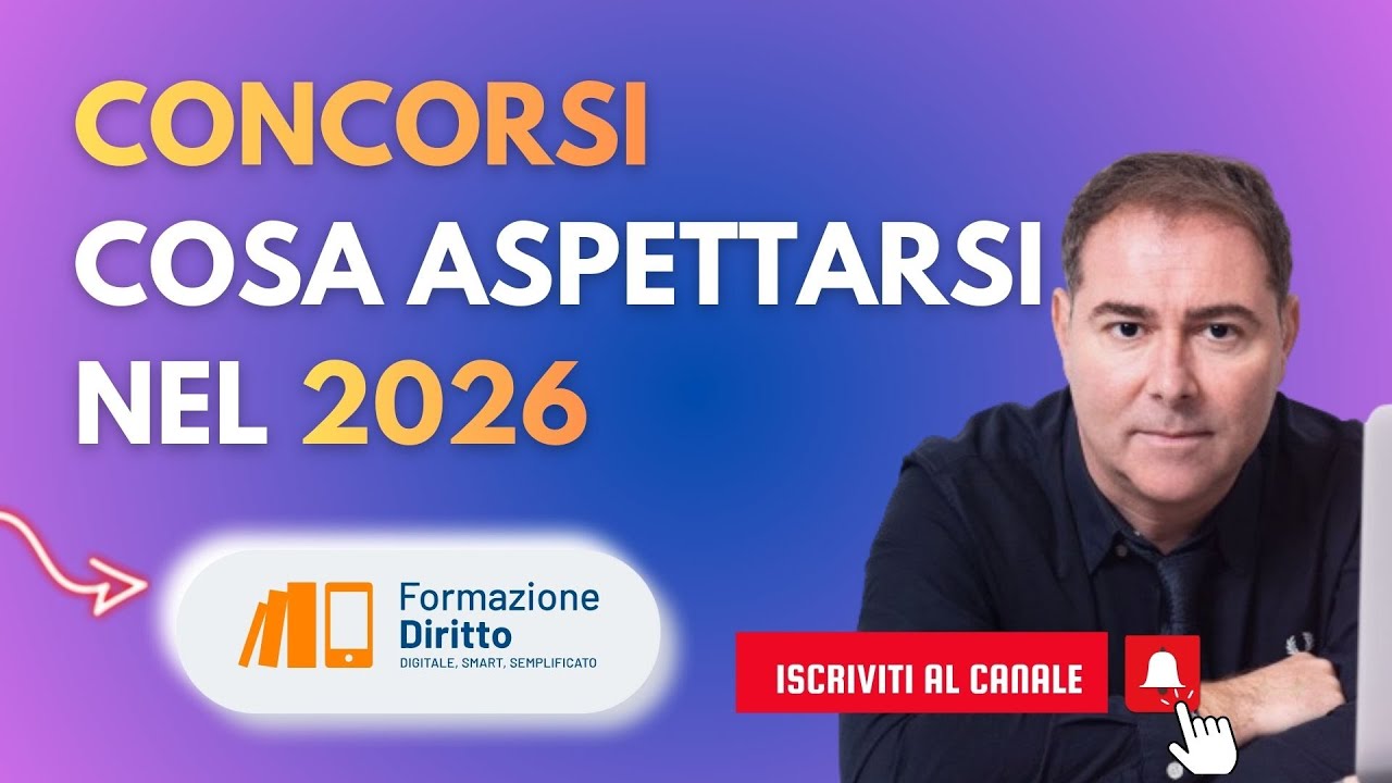 CONCORSI: cosa aspettarsi nel 2026