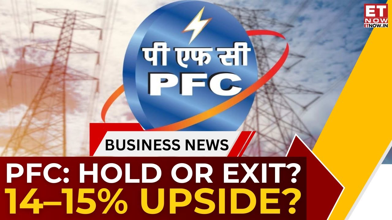 Should You Hold PFC for 1 Year? Senior Citizen&rsquo;s Big Question Answered, 14-15% Return Are Realistic?