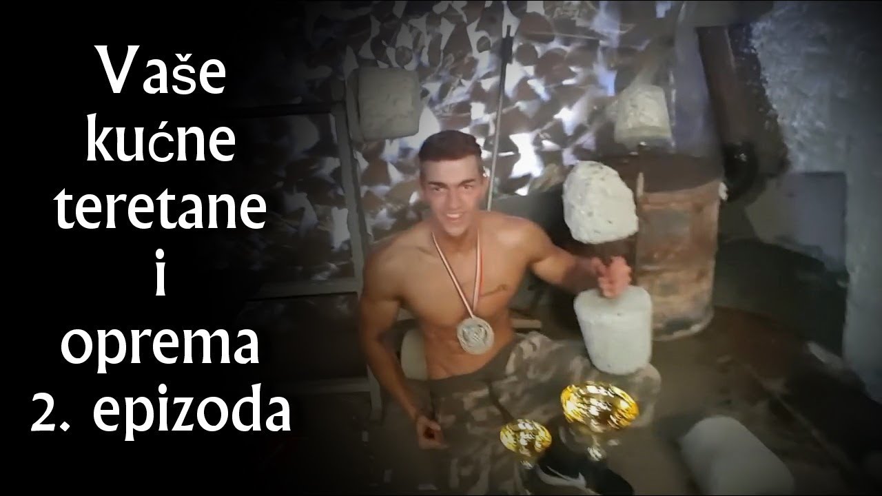 Vase kucne teretane i oprema 2. epizoda / Homemade gym's and equipment
