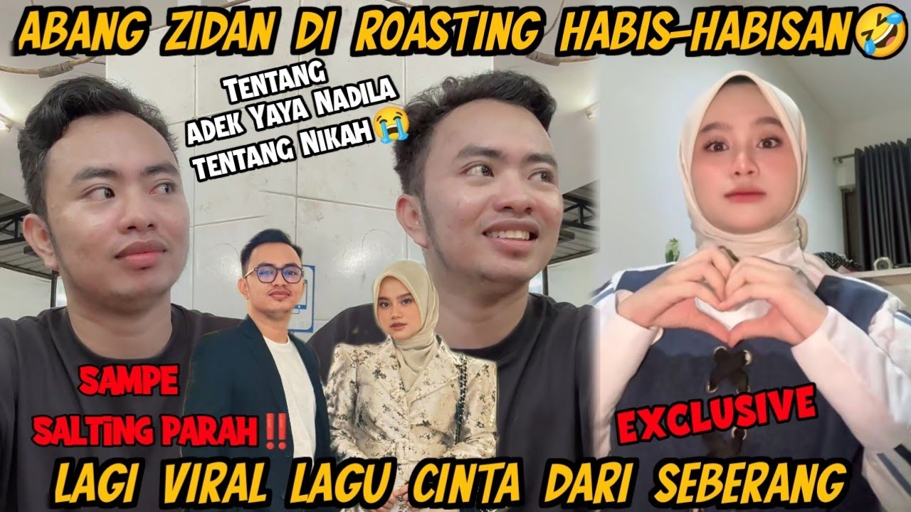LIVE ZIYA- ZIDAN DI ROASTING SOAL ADEK YAYA NADILA &NIKAH SAMPE SALTING PARAH TONTON SAMPE SELESAI‼️