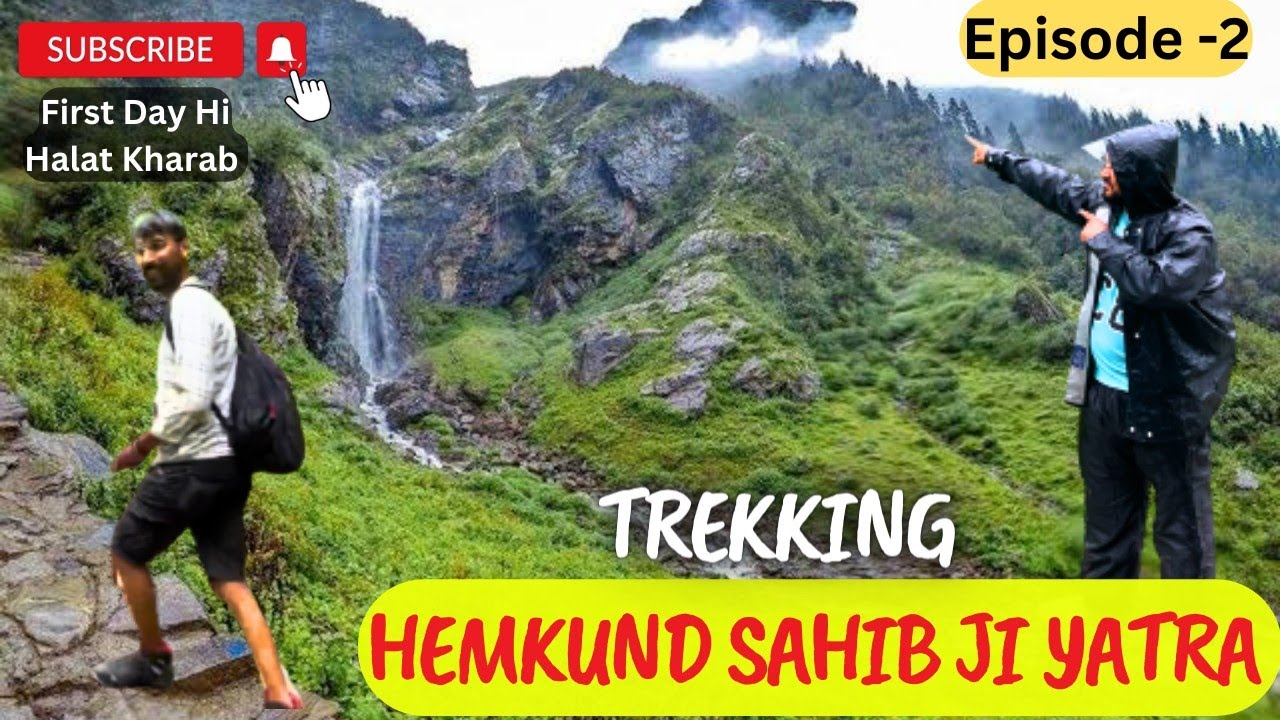 Trekking Of Hemkund Sahib Ji Yatra🙏 || गोविंद घाट से गोविंद धाम || Episode -2
