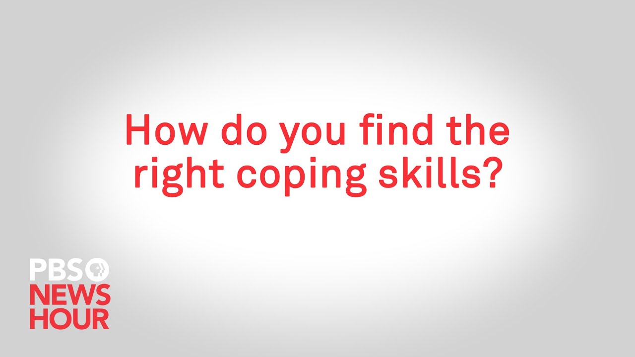 How do you find the right coping skills?
