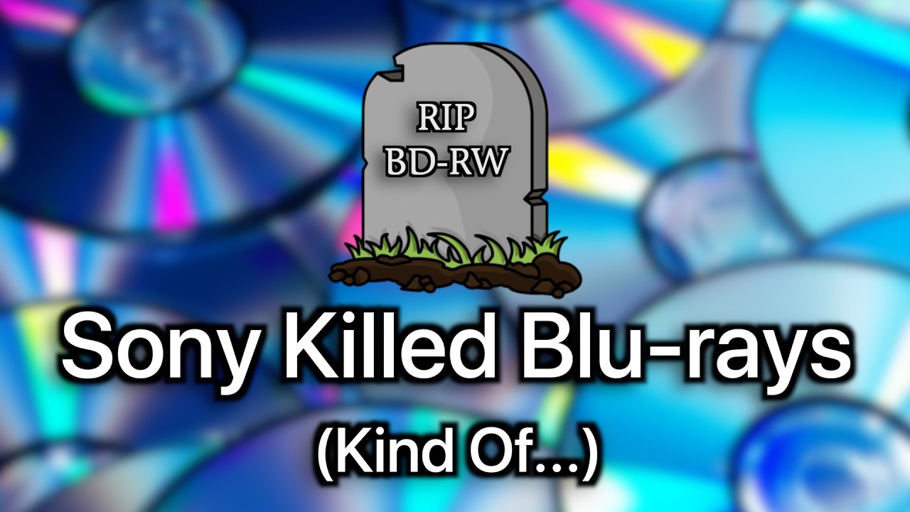 Sony Killed Blu-Rays (Kind Of...)