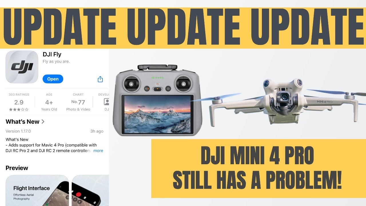 New DJI Fly update 1.17.0 DJI RC2 Firmware Update & DJI Mini 4 Pro But Still Has a Problem!