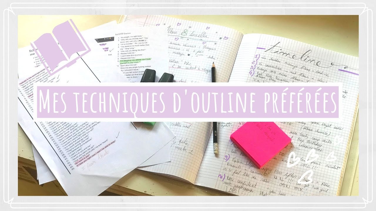 3 façons de faire son Outline !