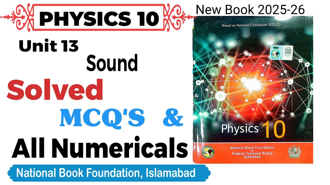 Solved MCQ'S & Numericals | ch 13 Sound  | Class 10 Physics New Book NBF | FIBSE