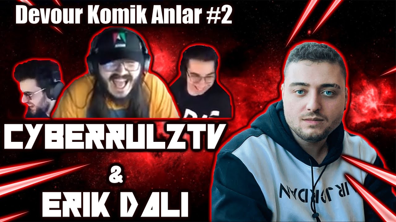 CyberRulzTv & Erik Dalı - DEVOUR KOMİK ANLAR | MONTAJ #2