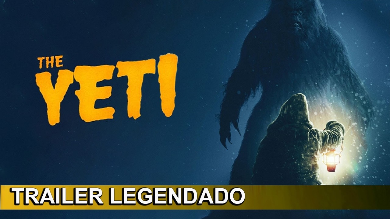 The Yeti 2026 Trailer Legendado