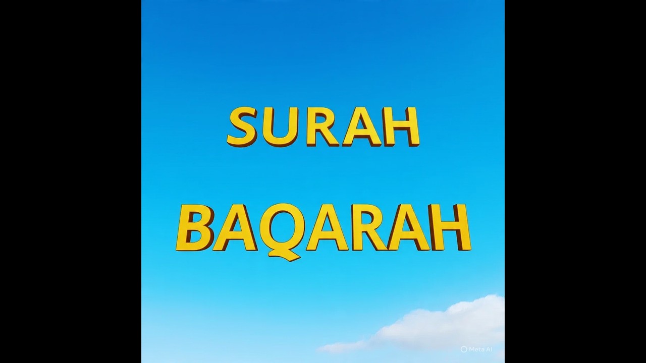 Surah Baqarah سورة البقرة The Longest Surah Protection from Satan  Full Recitation - Waqas Bin Shams