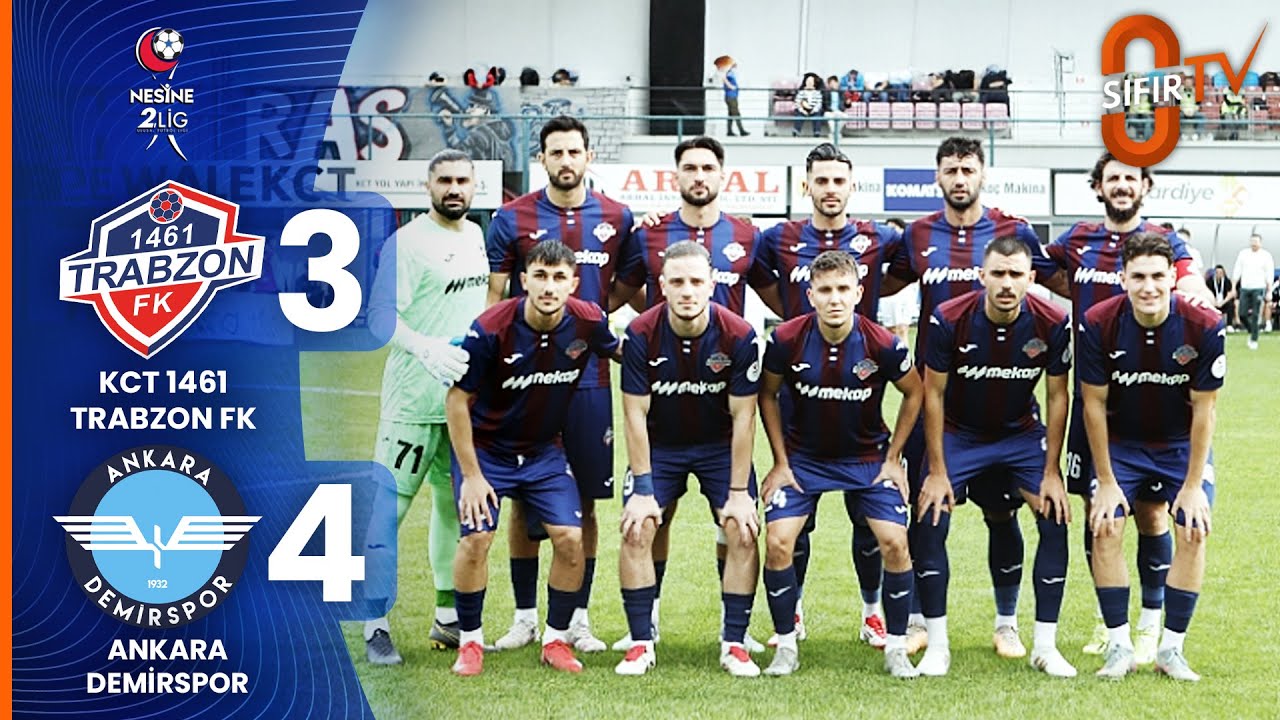 KCT 1461 Trabzon FK 3- 4 Ankara Demirspor | Maç Özeti