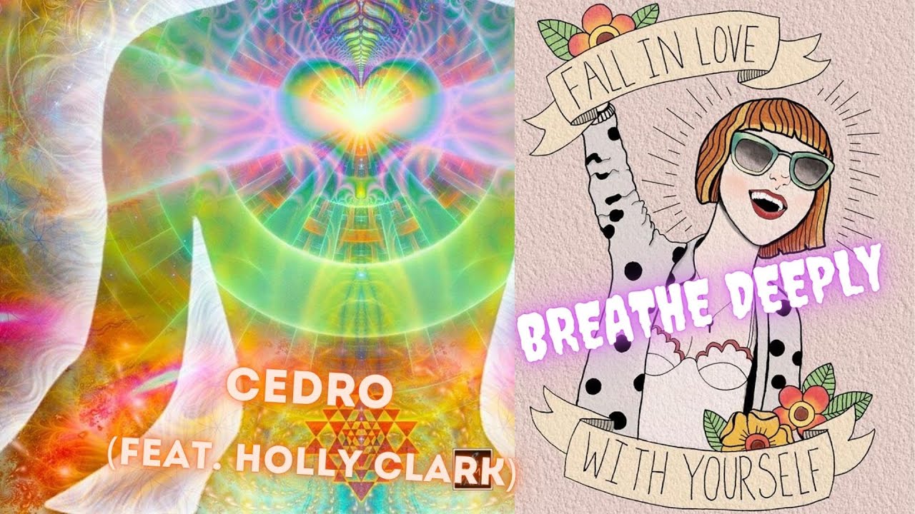 Breathe Deeply by Cedro Feat. Holly Clark, Dakota