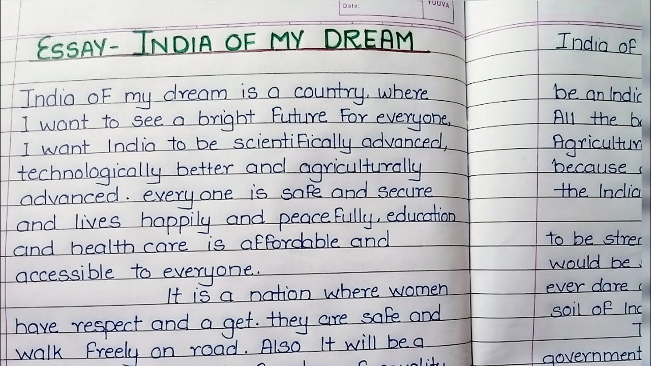 Essay  India of My Dream | write a essay on India of My Dream | Essay writing | essay | Handwriting