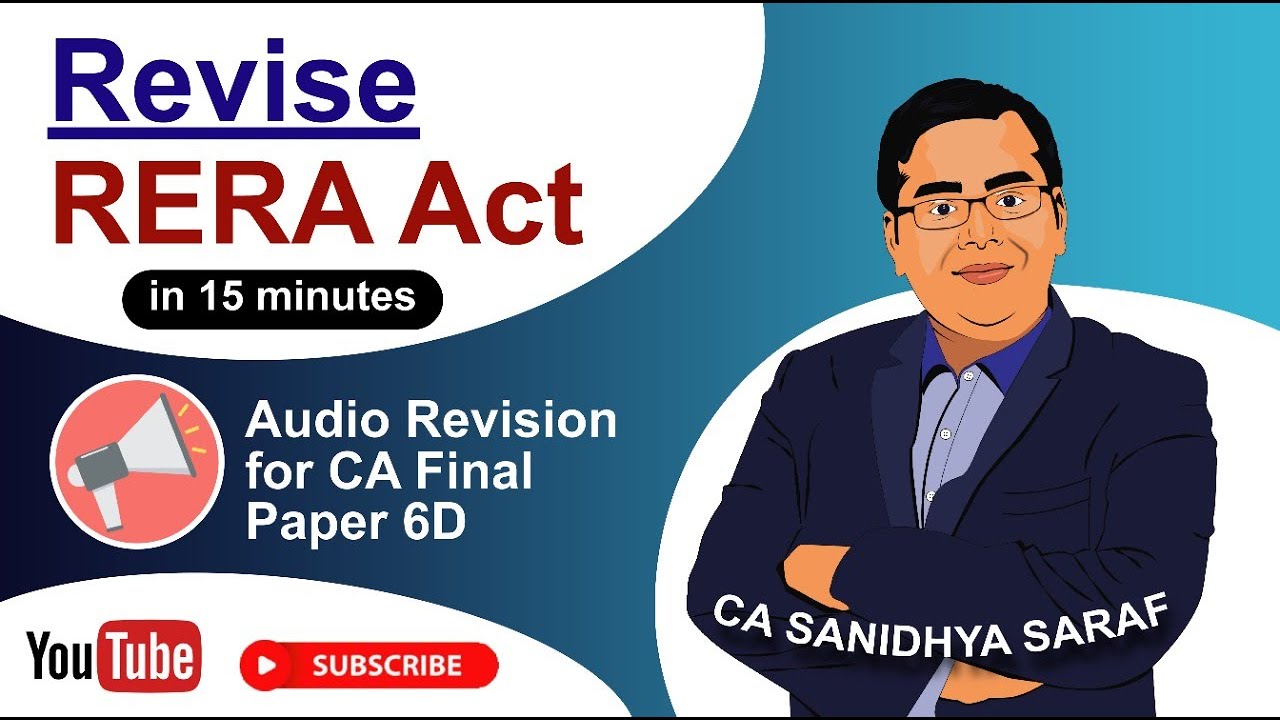 Revise Real Estate Regulation Act in 15 minutes | Audio revision for Economic Laws (Paper 6D)
