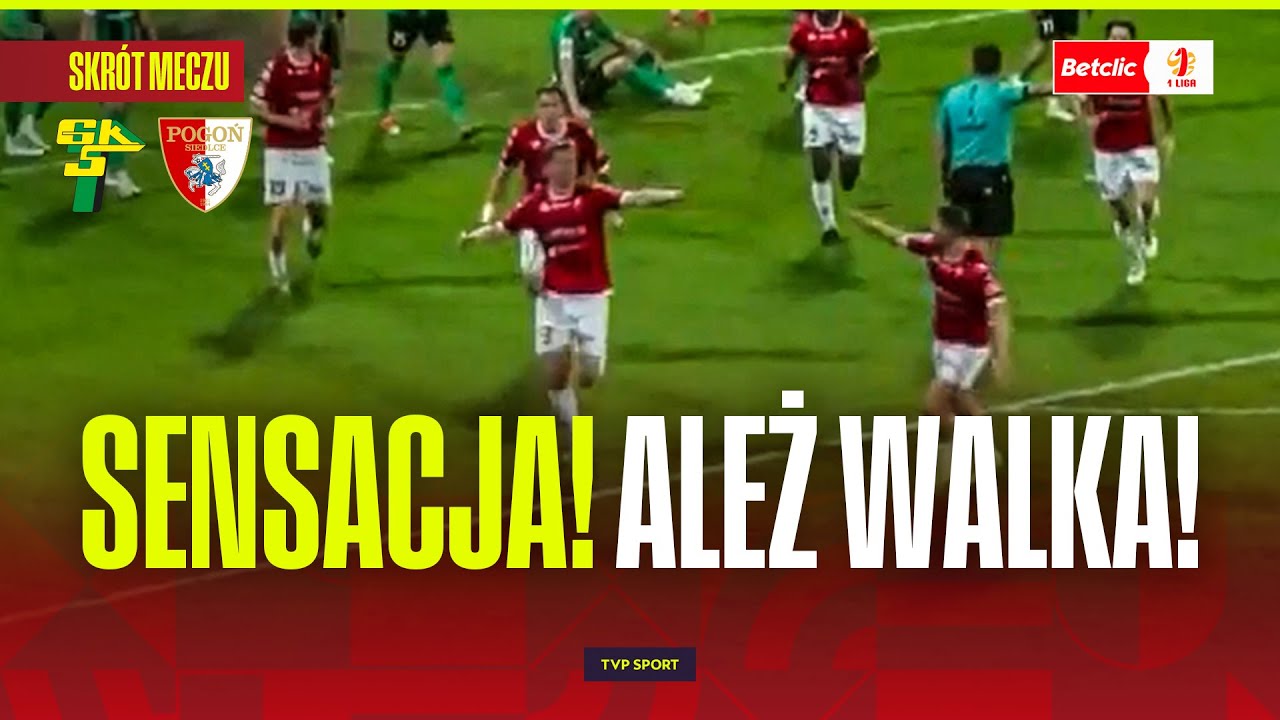 SKRÓT: GÓRNIK ŁĘCZNA - POGOŃ SIEDLCE. SENSACJA! ALEŻ WALKA O UTRZYMANIE!