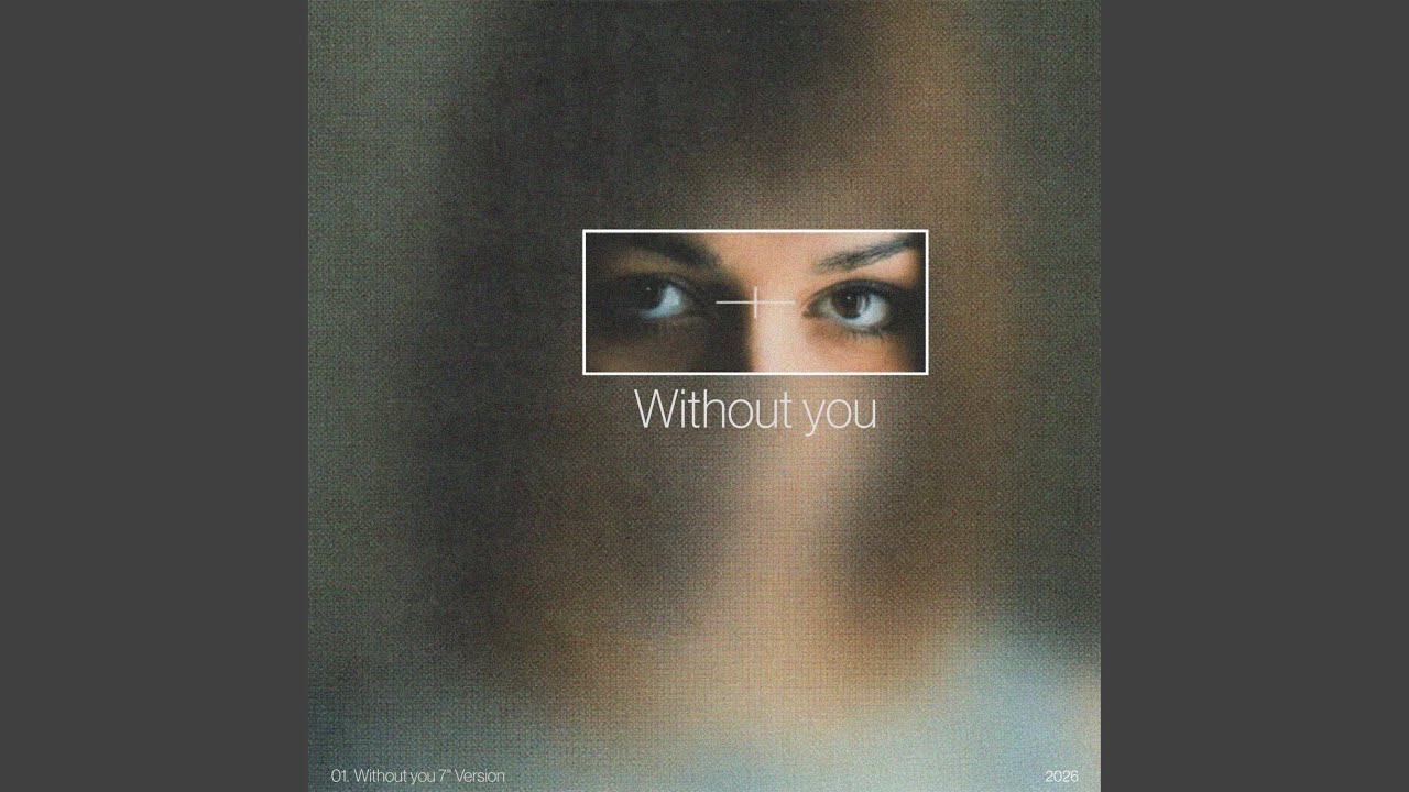 Without you