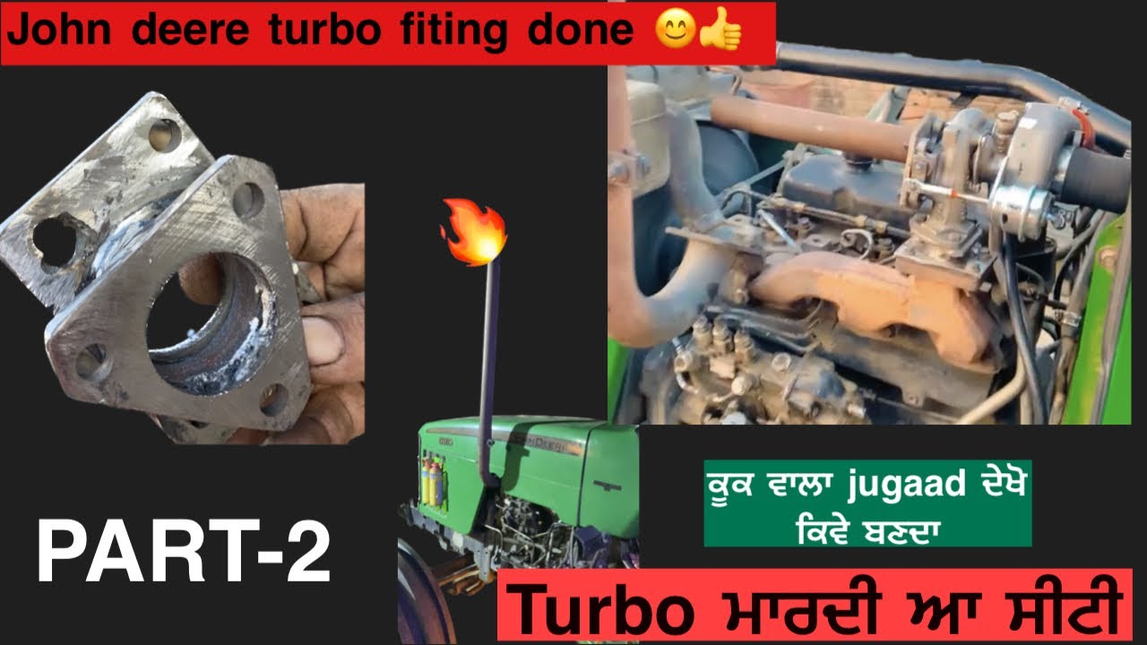 john deere turbo whistle jugaad (ਅੱਜ ਹੋਗੀ turbo ਦੀ ਸਾਰੀ Fiting ਸੀਟੀ ਵਾਲਾ jugaad v ਬਣਾ ਲਿਆ )