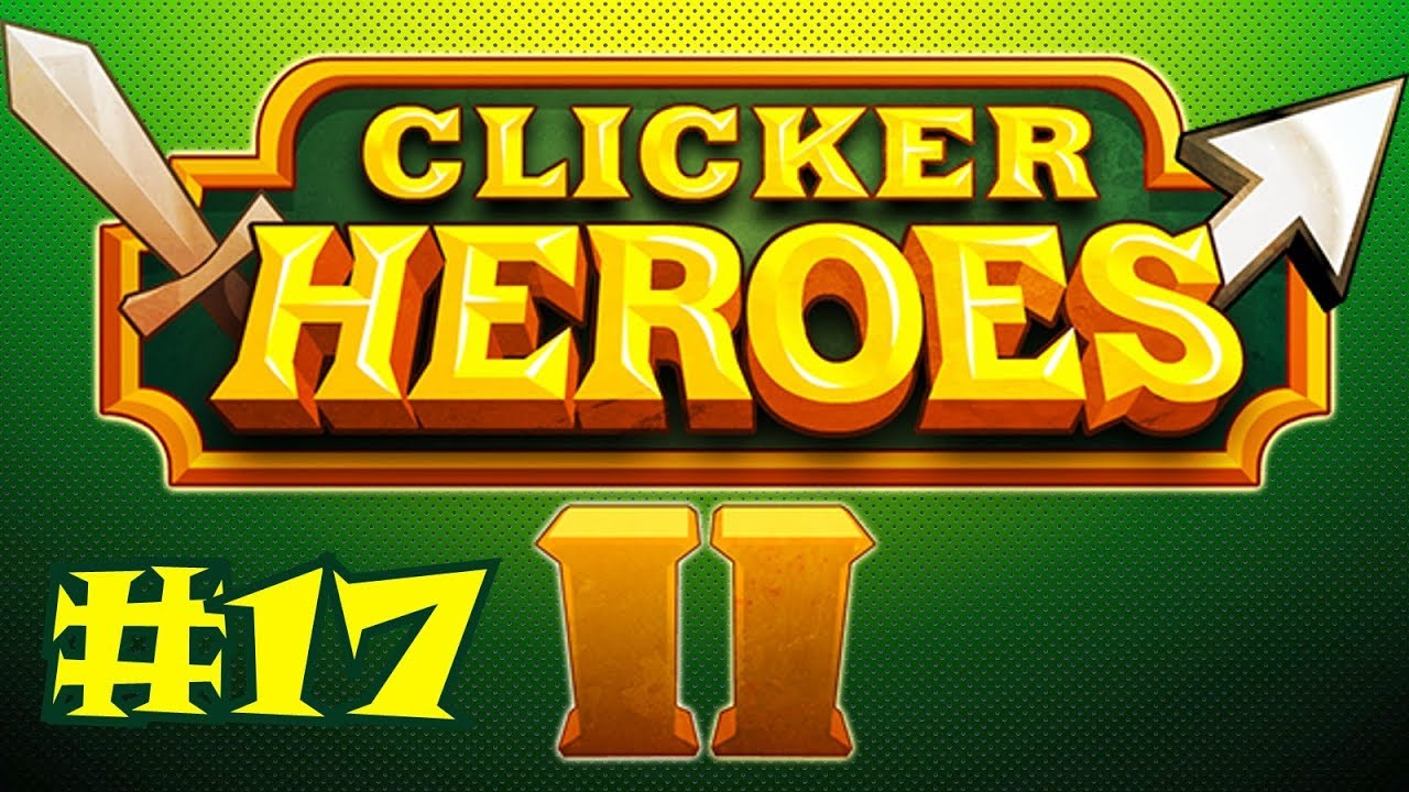 Clicker Heroes 2 Beta #17 - Level 50!