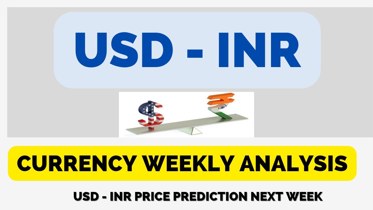 USD-INR | USDINR Trading Strategy | usdinr tomorrow prediction | Currency weekly analysis