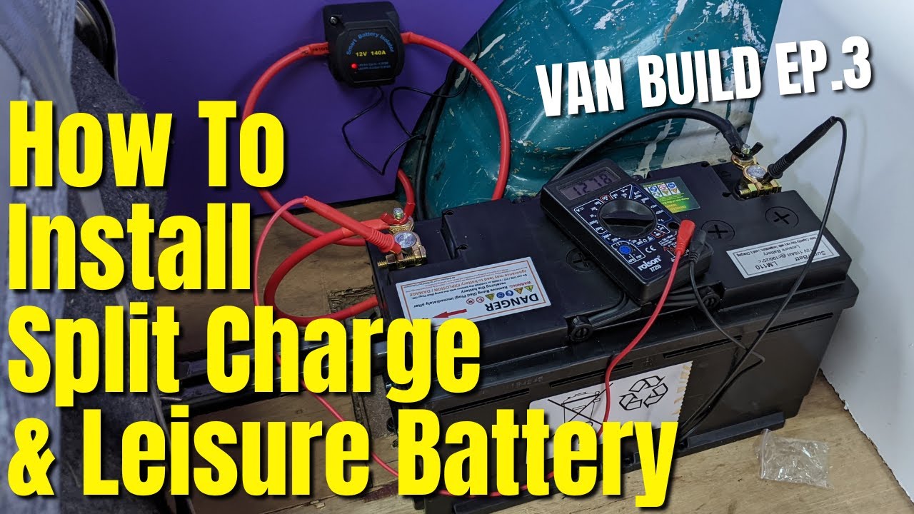 Installing Leisure Battery and Split Charge Relay VW T4 Camper Van Build