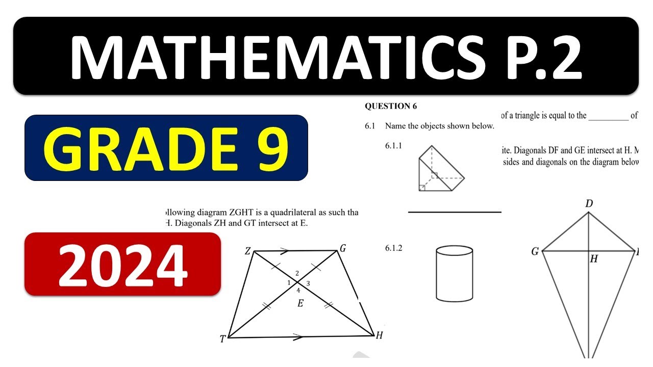 2024  P.2 MATHEMATICS GRADE 9 PAPER 2  FINAL EXAM PREP THUNDEREDUC