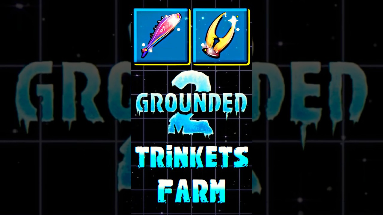 Farm NEW Trinkets 10&times; Faster in Grounded 2 😳