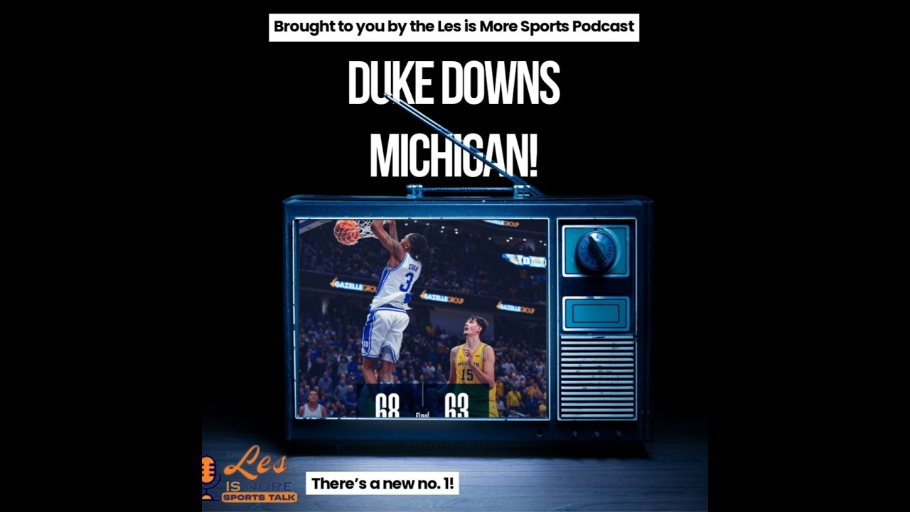 What We Learned With Duke's Win Over Michigan!