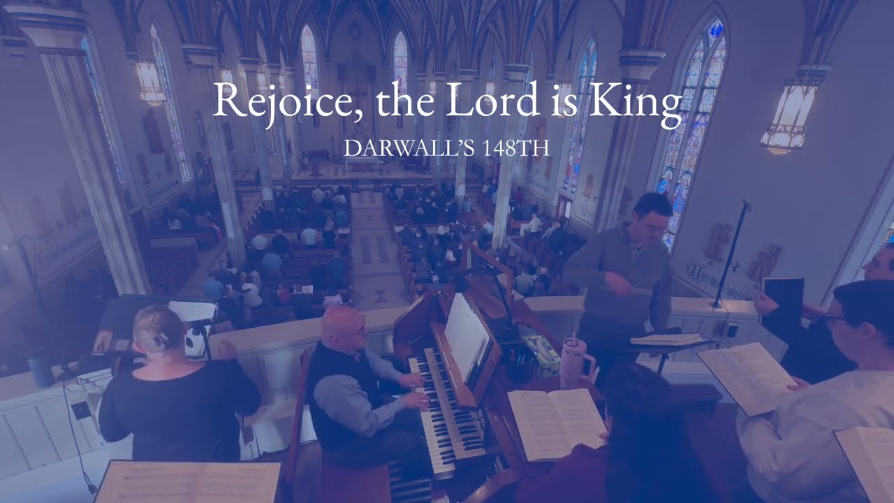 Rejoice, the Lord is King (DARWALL'S 148TH) // St. Boniface Schola Cantorum