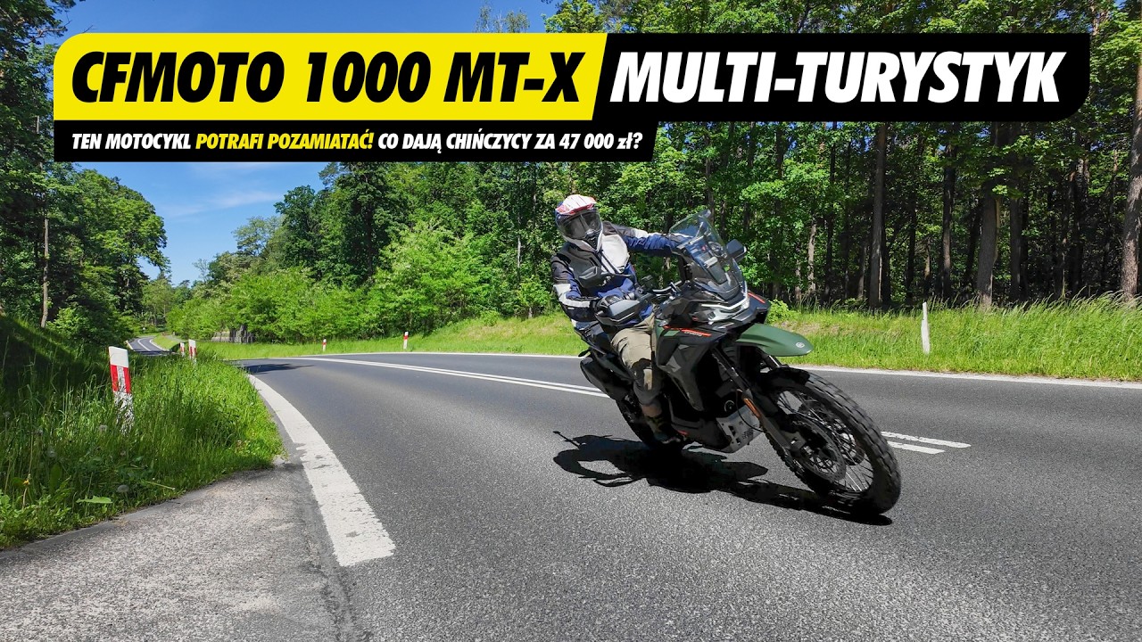 FLAGOWY ADVENTURE z Chin - Dla kogo powstał CFMOTO 1000 MT-X?