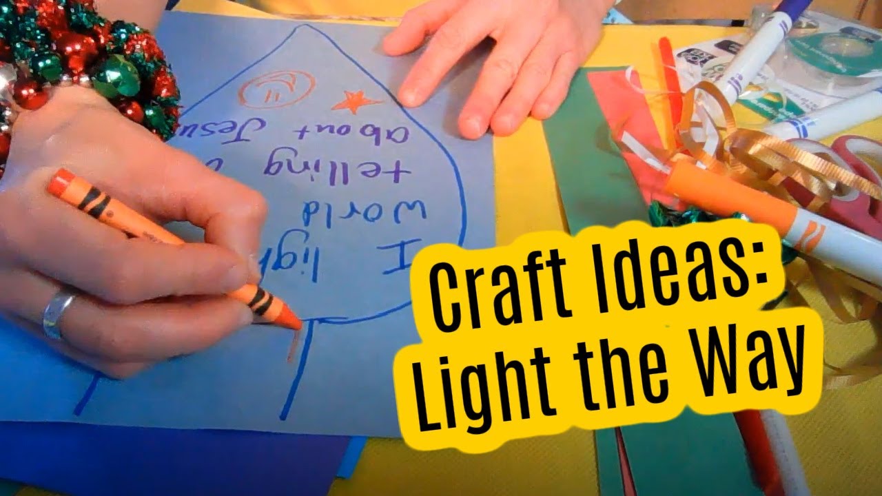 Craft Ideas: Jesus is the Light of the World