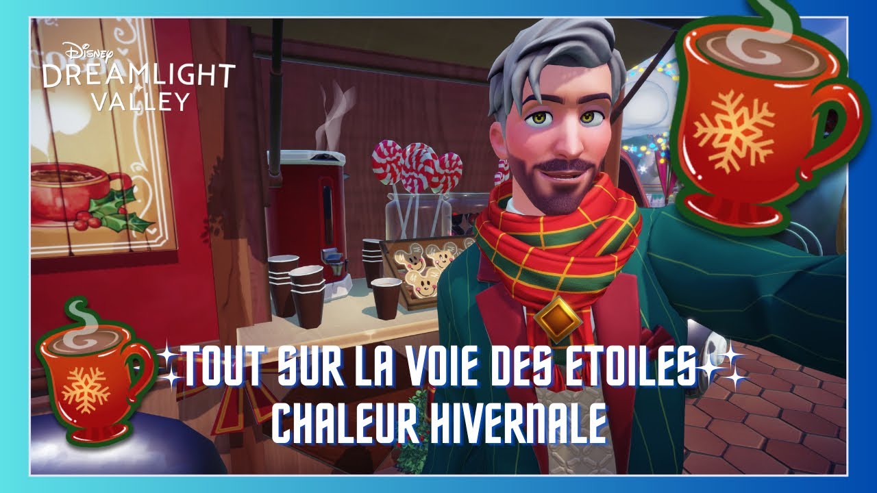 TOUT SUR LA VOIE DES ETOILES ✨CHALEUR HIVERNALE✨ ET SES NOUVELLES FONCTIONALITÈS ✨🏰🎄
