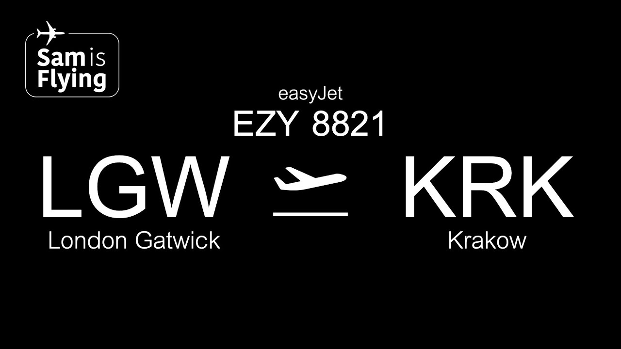 easyJet Airbus A319-111 | EZY8821 | London Gatwick to Krakow | *FULL FLIGHT*