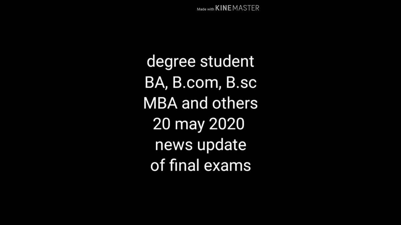 Degree exam 2020 todays news / lockdown / university / bangalore university / 20 may 2020 / semester