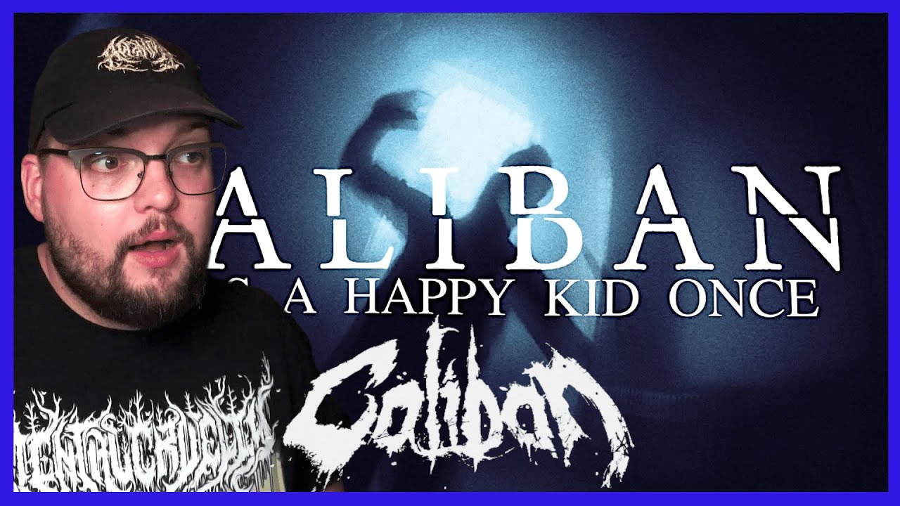 DIE GRÜNDUNGSVÄTER DES DEUTSCHEN METALCORES SIND BACK // CALIBAN - I WAS A HAPPY KID ONCE | REACTION