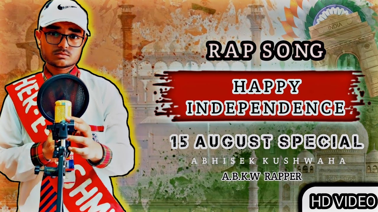 15 August Special| RAP SONG ON INDEPENDENCE DAY| #abkw #rapper #15thaugust #independenceday #song