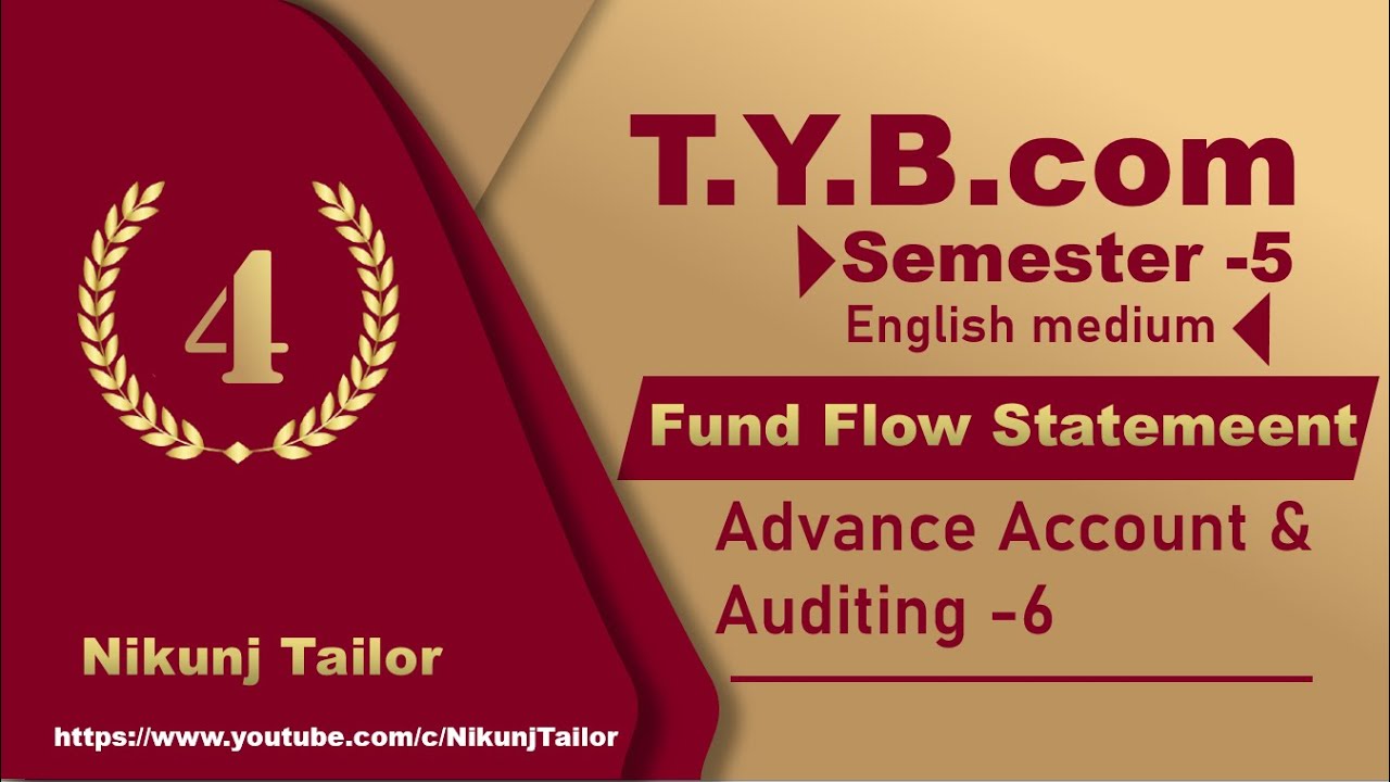 Fund Flow [part-4] | Account-6 | T.Y.B.com sem-5 | VNSGU