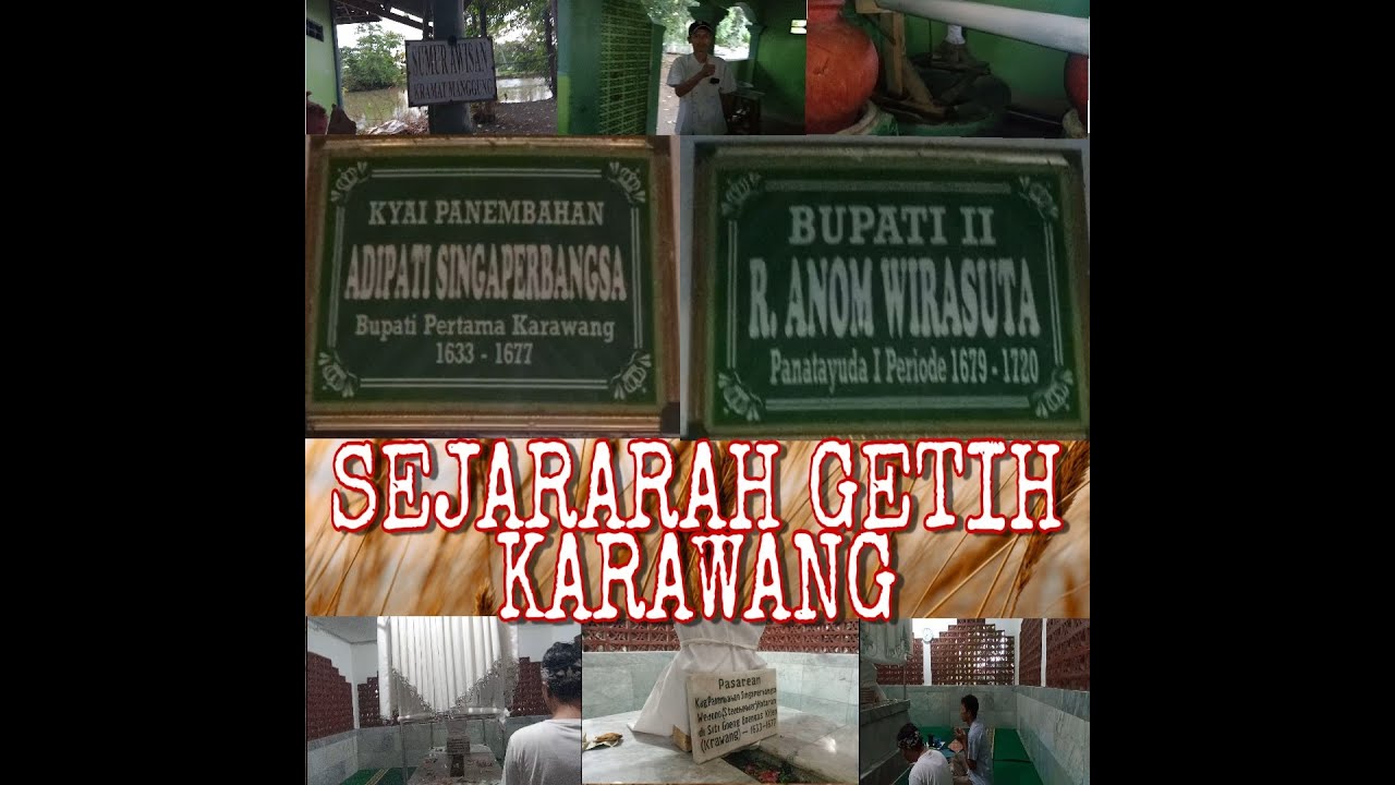 MAKAM BUPATI KARAWANG KE 1 DAN KE 2 DAN SEJARAH LENGKAP LAHIR NYA KABUPATEN KARAWANG