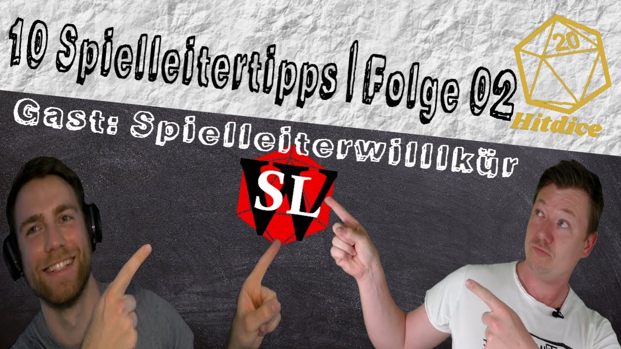 10 Spielleitertipps von Spielleitern Teil 2 | Gast: Spielleiterwilllkür