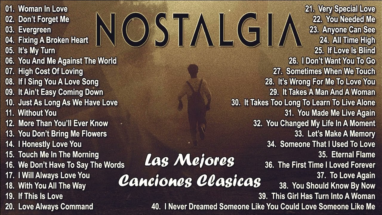 Nostalgia Las Mejores Canciones Clasicas