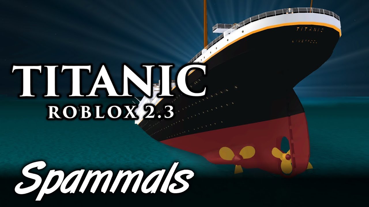 Titanic Roblox | This Ship Might Sink!