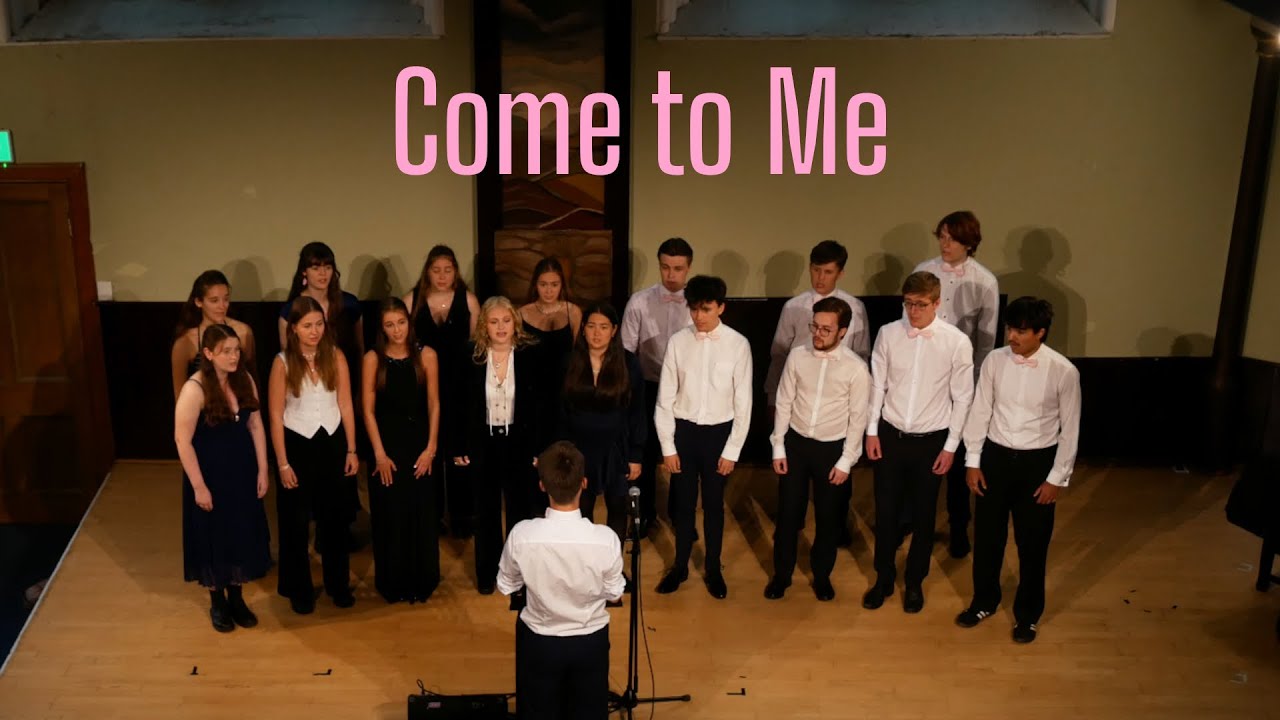 Come to Me (Antognini) | Foot Notes A Cappella