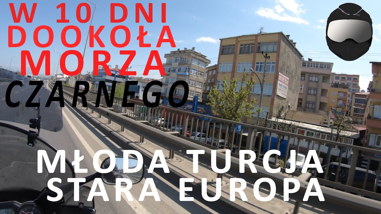 Trabzon, Turcja - Dzień 4 Cz. 2/4 - [Motocyklem Dookoła Morza Czarnego]
