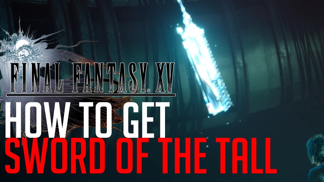 Final Fantasy XV МЕЧ ВЫСОКОГО МЕСТА (ДОПОЛНИТЕЛЬНАЯ КОРОЛЕВСКАЯ РУКА)