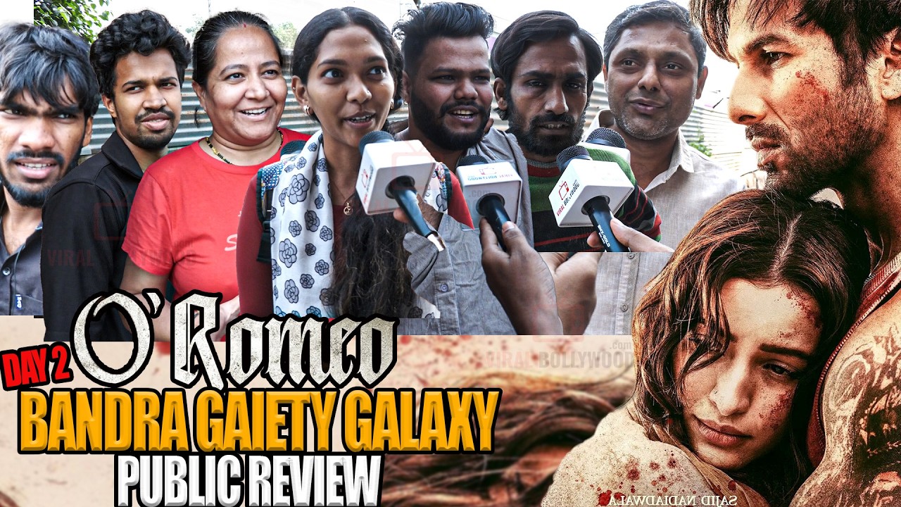 O&rsquo;Romeo | Day 2 | Public Review | At Gaiety Galaxy| Shahid Kapoor, Tripti Dimri,Nana Patekar & Disha