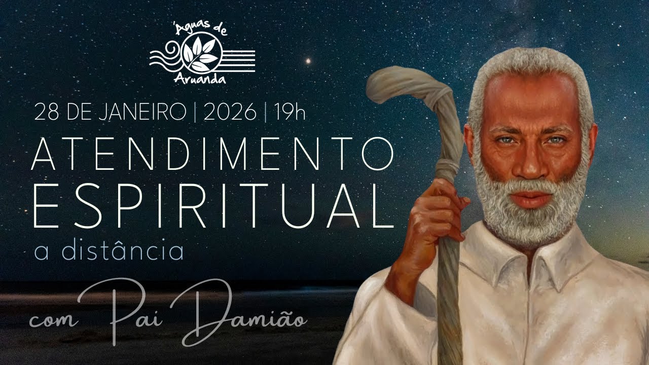 Tratamento Espiritual a Distância com Pai Damião | quarta-feira, 28/01/2026, às 19h